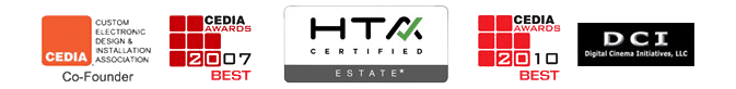Line of five certification badges on white: CEDIA co-founder, CEDIA Awards 2007 Best, HTA Certified Estate, CEDIA Awards 2010 Best, and DCI logo.